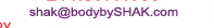 EMAIL BODY BY SHAK NOW